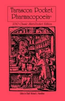 Tarascon Pocket Pharmacopoeia 2010 Classic Shirt-Pocket Edition