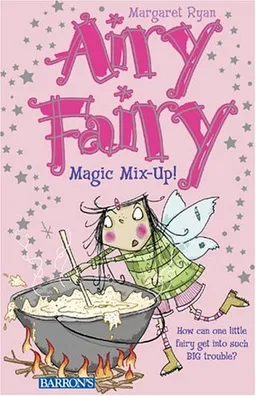 Magic Mix-Up! (Airy Fairy)