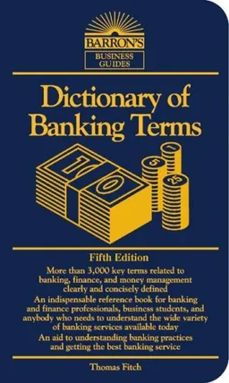 Dictionary of Banking Terms (Barron's Business Guides)