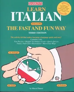 Learn Italian the Fast and Fun Way