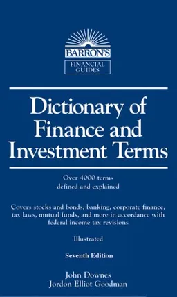עטיפת הספר Dictionary of Finance and Investment Terms (Barron's Financial Guides) מאת John Downes