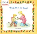 Why Am I So Tired?: A First Look at...Diabetes (A First Look at...Series)