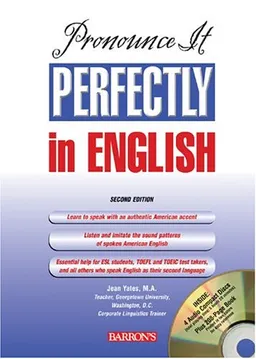 Pronounce It Perfectly in English with Audio CDs