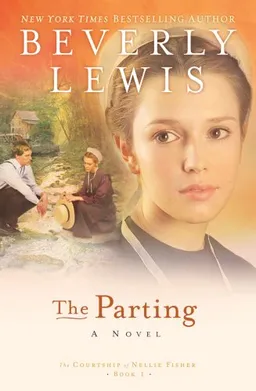 The Parting (The Courtship of Nellie Fisher, Book 1)
