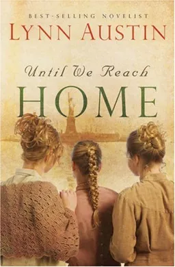 Until We Reach Home