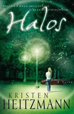 Halos: A Novel (Heitzmann, Kristen)