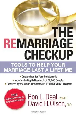 Remarriage Checkup, The: Tools to Help Your Marriage Last a Lifetime