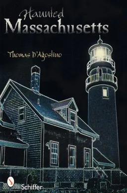 Haunted Massachusetts