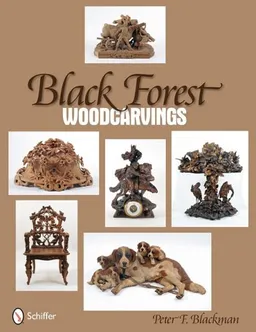 עטיפת הספר Black Forest Woodcarvings: The History of Swiss Brienzerware מאת Peter F. Blackman