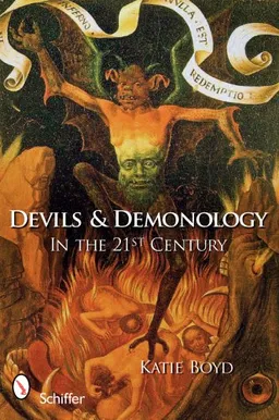 Devils & Demonology In the 21st Century