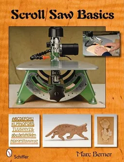Scroll Saw Basics