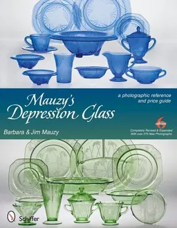 Mauzy's Depression Glass: A Photographic Reference with Prices