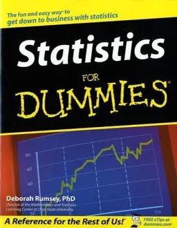 Statistics for Dummies