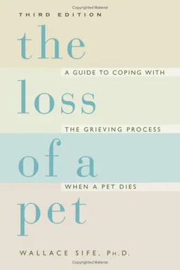 עטיפת הספר The Loss of a Pet מאת Wallace Sife