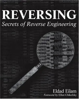Reversing: Secrets of Reverse Engineering