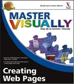 Master VISUALLY Creating Web Pages