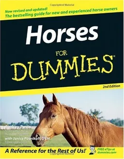 Horses For Dummies (For Dummies (Pets))