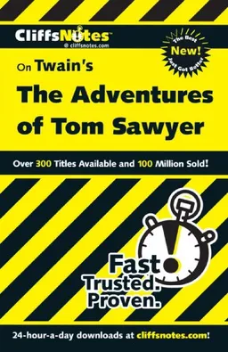 עטיפת הספר The Adventures of Tom Sawyer (Cliffs Notes) מאת James L. Roberts