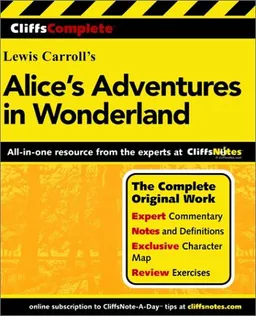 Alice's Adventures in Wonderland (Cliffs Complete)