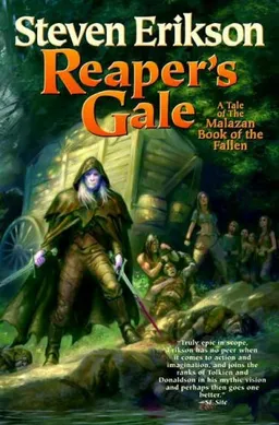 Reaper's Gale: Book Seven of The Malazan Book of the Fallen