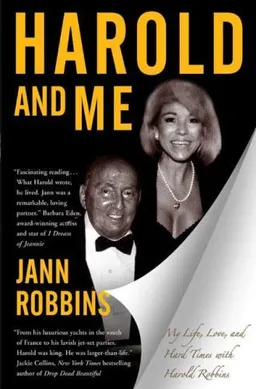 Harold and Me: My Life, Love, and Hard Times with Harold Robbins