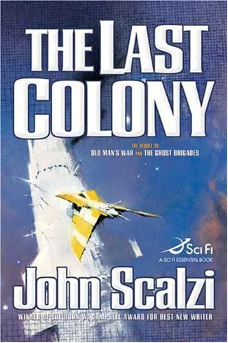 THE LAST COLONY