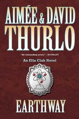 Earthway: An Ella Clah Novel