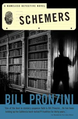 Schemers: A Nameless Detective Novel ("Nameless" Detective Novels)