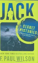Jack: Secret Histories (Repairman Jack Novels)