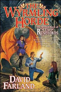 The Wyrmling Horde: The Seventh Book of the Runelords