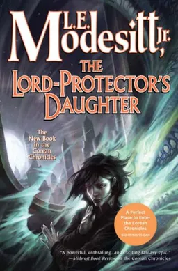 The Lord-Protector's Daughter (Corean Chronicles)