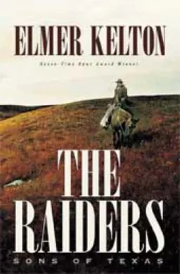 The Raiders: Sons of Texas (Sons of Texas Series)