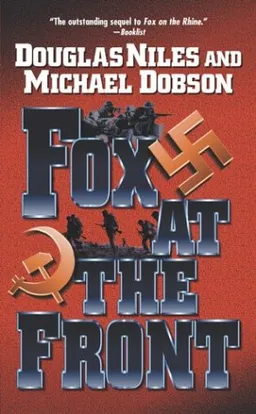 Fox at the Front (Fox on the Rhine)