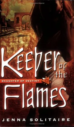 Keeper of the Flames (Daughter of Destiny Series) (The Guardian of the Boards)