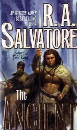 The Ancient (Saga of the First King)