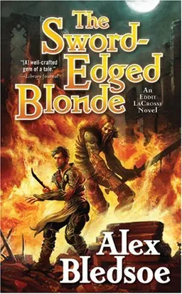 The Sword-Edged Blonde: An Eddie LaCrosse Novel (Eddie LaCrosse Novels)