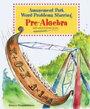 Amusement Park Word Problems Starring Pre-Algebra (Math Word Problems Solved)