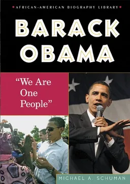 Barack Obama: "We Are One People" (African-American Biography Library)