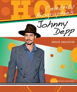 Johnny Depp: Movie Megastar (Hot Celebrity Biographies)