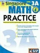 עטיפת הספר Singapore Math Practice, Level 3A, Grade 4 מאת School Specialty Publishing
