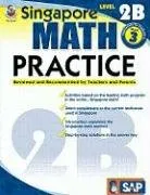 עטיפת הספר Singapore Math Practice, Level 2B, Grade 3 מאת School Specialty Publishing