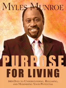 עטיפת הספר Purpose for Living מאת Myles Munroe