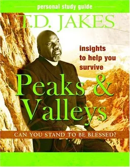 עטיפת הספר Insights to Help You Survive the Peaks and Valleys Personal Study Guide מאת T. D. Jakes