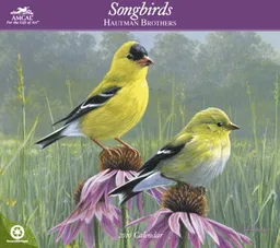 The Hautman Brothers Songbirds 2010 Wall Calendar