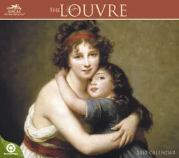 The Louvre: The Baroque and Rococo Era 2010 Wall Calendar