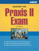 Preparation for the PRAXIS Series: PRAXIS II Exam