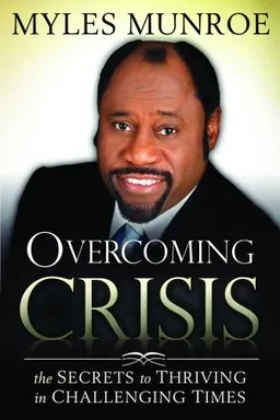 עטיפת הספר Overcoming Crisis מאת Myles Munroe