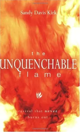 The Unquenchable Flame: Revival That Never Burns Out