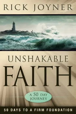 Unshakable Faith: A 50-Day Journey