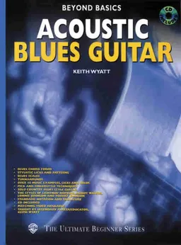 עטיפת הספר Acoustic Blues Guitar (The Ultimate Beginner Series) מאת Keith Wyatt
